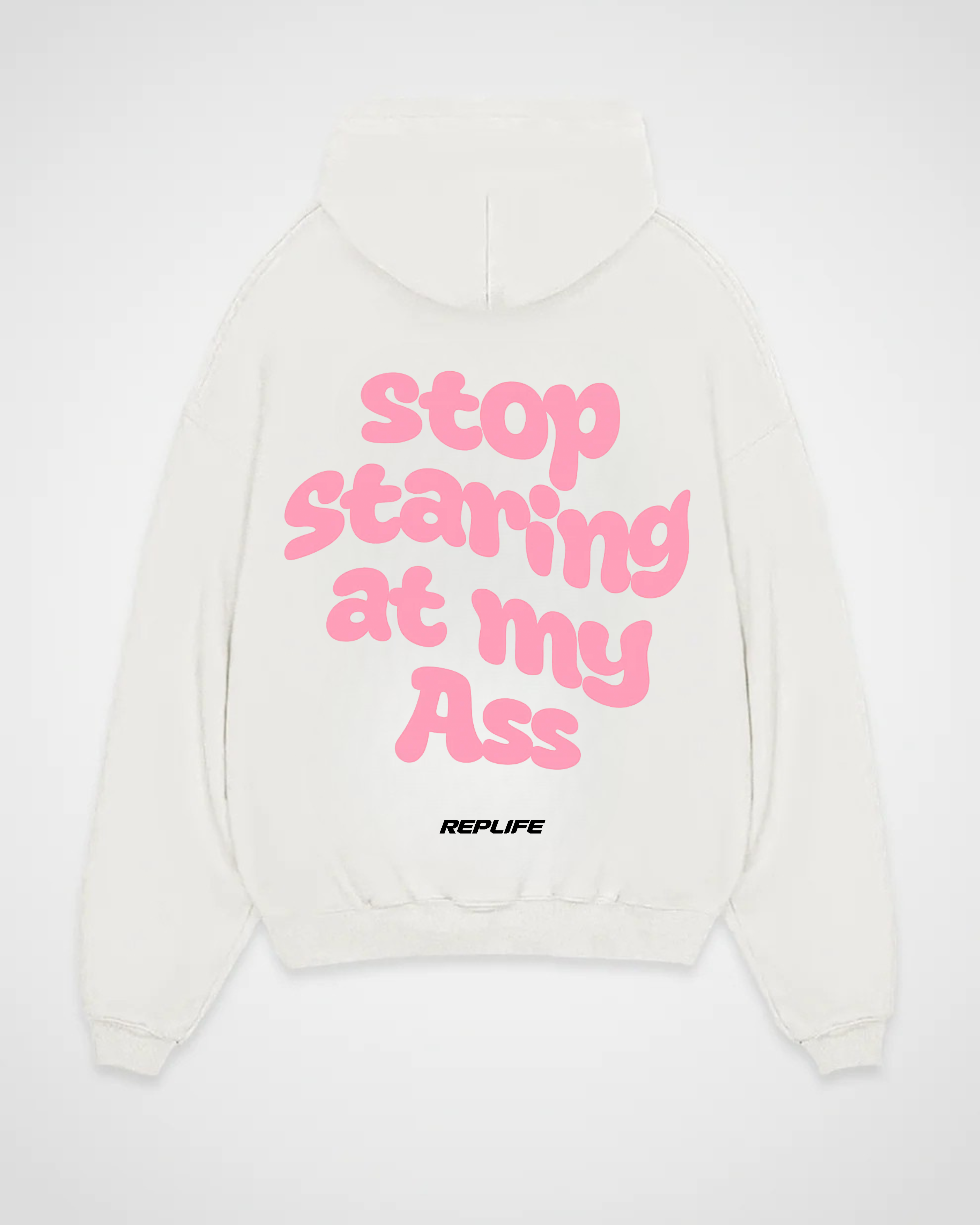 Stop staring at my Ass Oversized Hoodie