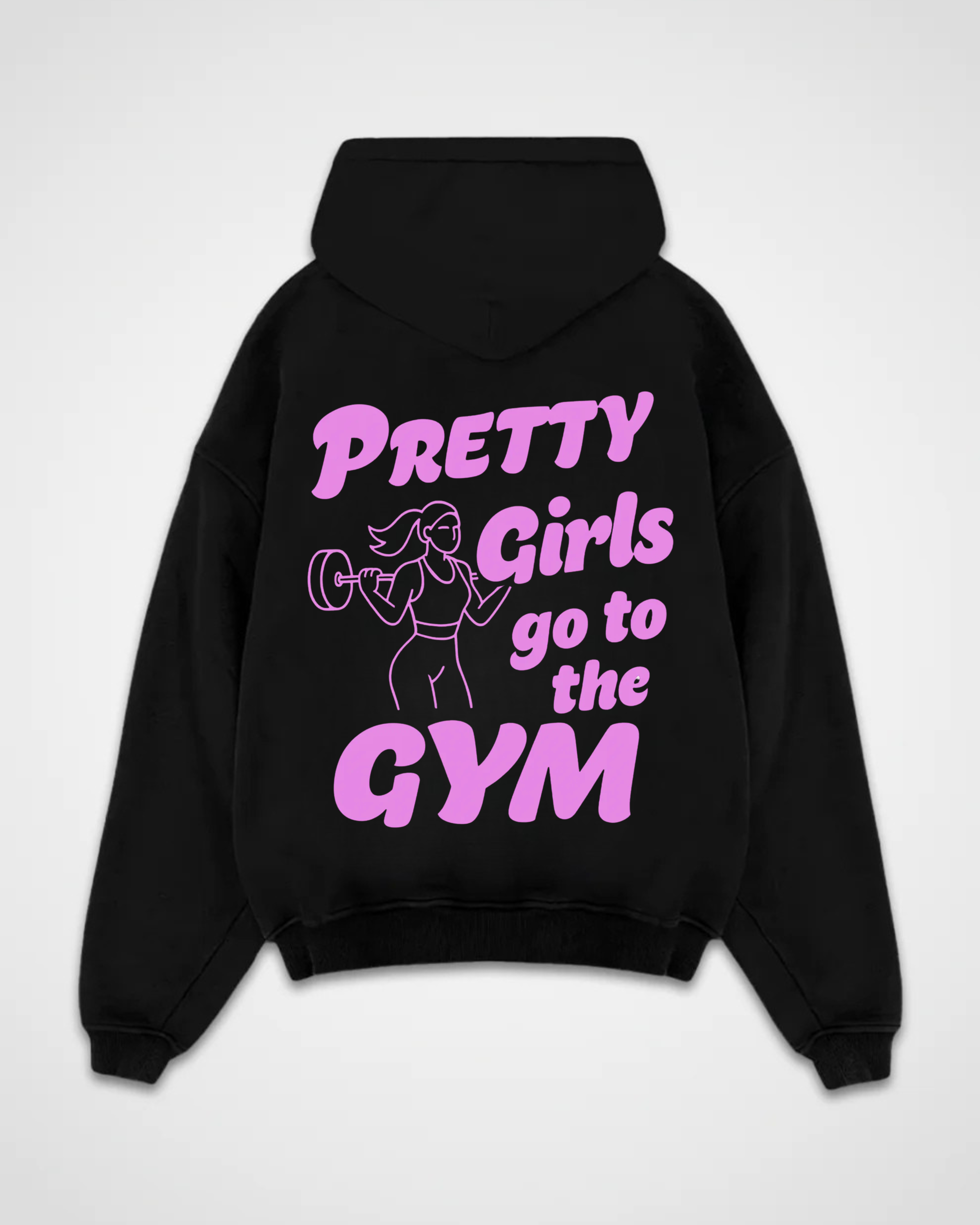 Pretty Girls go to the Gym Oversized Hoodie